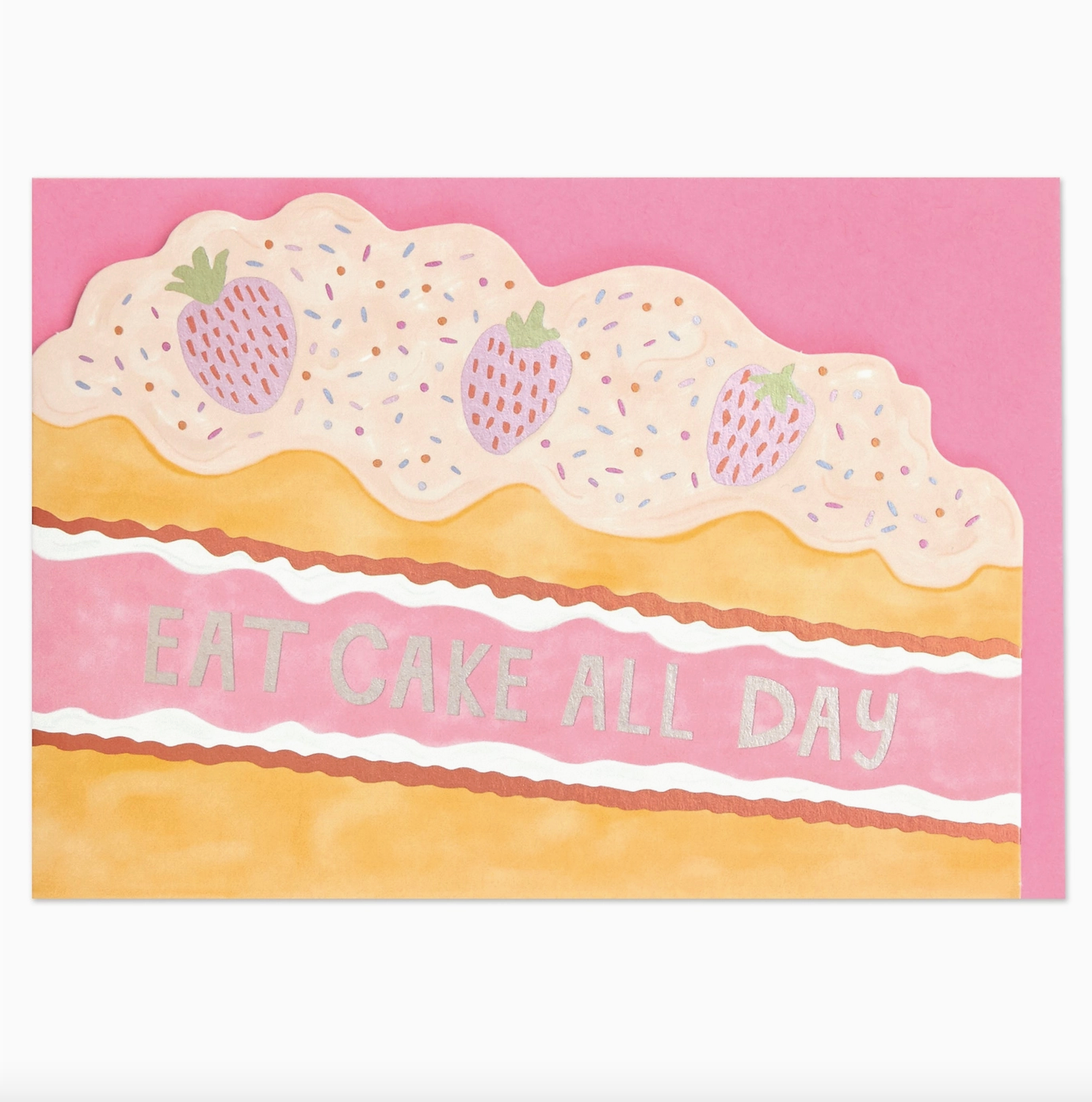 Raspberry Blossom - Eat Cake All Day Birthday Card