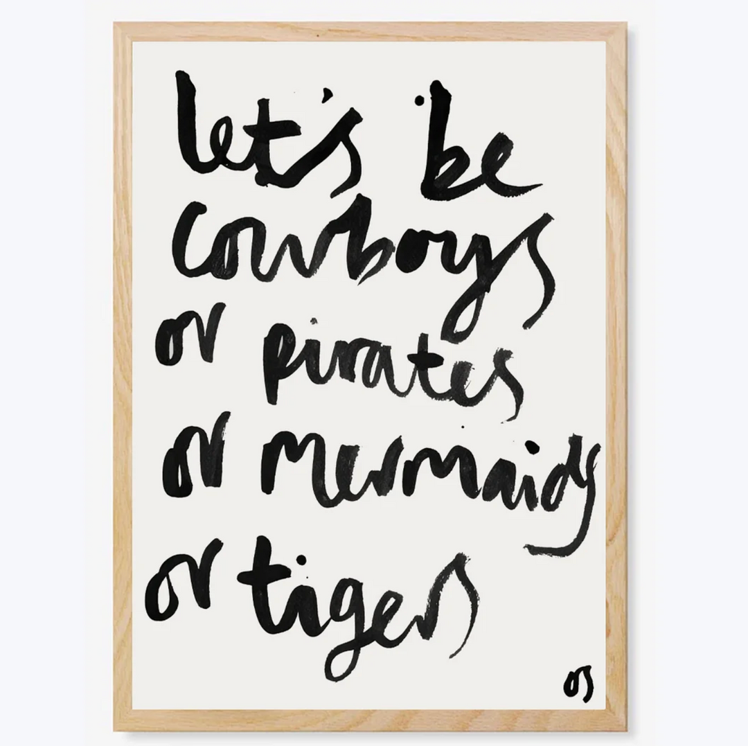 Lets Be Cowboys - Unframed Art Print - A4 or A3